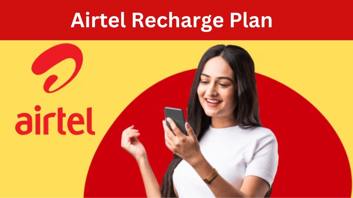 Airtel Recharge Plan