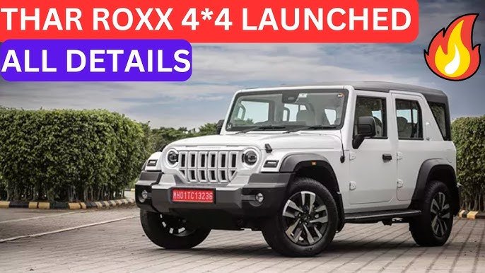 दबंगो के दिलो पर राज करने आ गयी Mahindra Thar Roxx 4×4, पावरफुल इंजन और किलर लुक के साथ मार्केट में बरसाएगी कहर